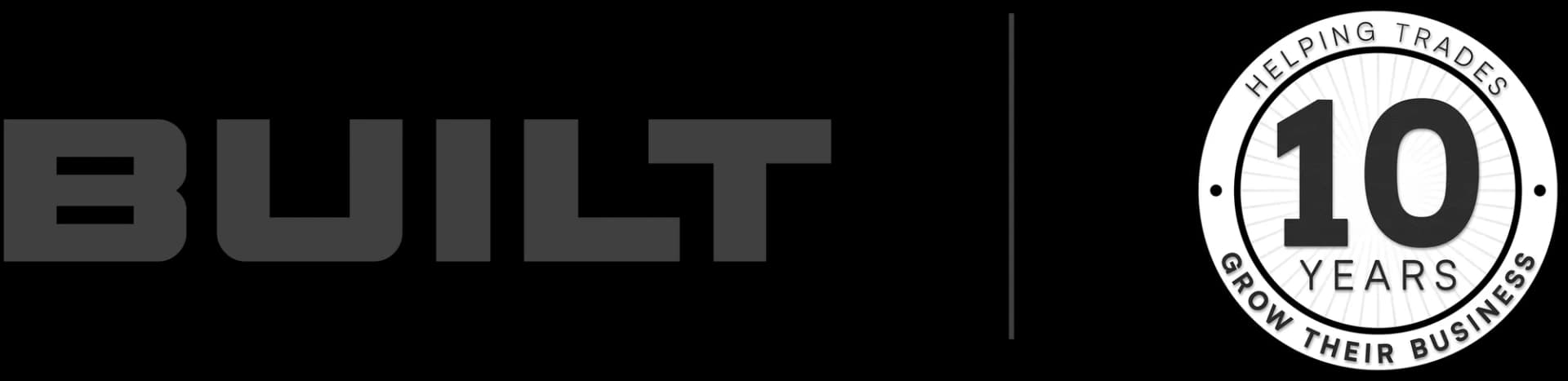 BUILT — 10 years helping trades grow their business